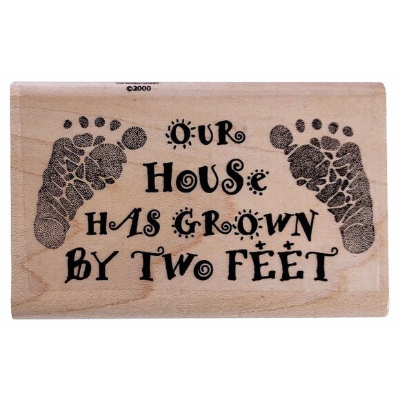 Baby Footprints Rubber Stamp "Our House Has Grown By Two Feet" Stamp Oasis Wood - Picture 1 of 5